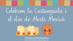 Semana de Celebración: Castañada y Día de Muertos en los Centros de Día Barcelona